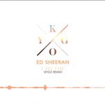 Ed Sheeran – I See Fire (Kygo Remix)