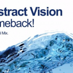 Abstract Vision – Comeback!