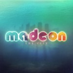 Madeon – The City