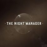 The Night Manager – Main Title Sequence